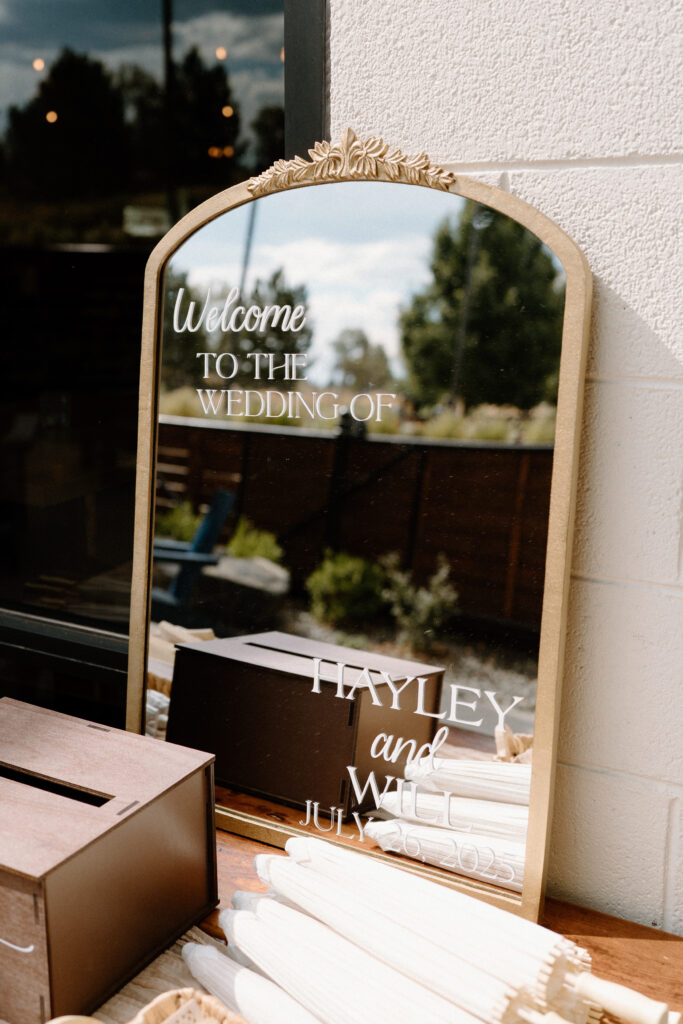Welcome mirror from a wedding at Mountain Crust